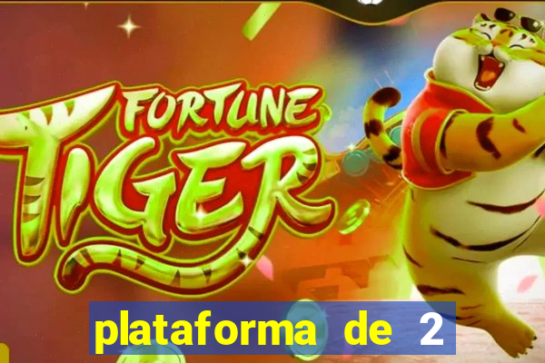 plataforma de 2 reais tigre